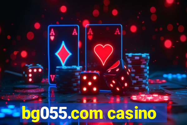 bg055.com casino